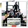 Murió la Flor - Single album lyrics, reviews, download