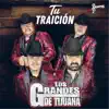 Tu Traición - Single album lyrics, reviews, download