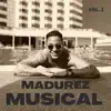 Madurez Musical Vol.2 album lyrics, reviews, download