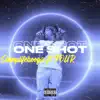 One Shot - Single (feat. 4our Shots) - Single album lyrics, reviews, download