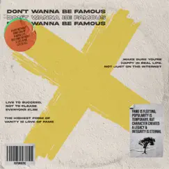 Don't Wanna Be Famous by FUTURISTIC album reviews, ratings, credits