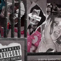 San Quentin - Single by Quentin Quarantino album reviews, ratings, credits