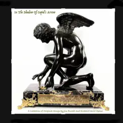 In the Shadow of Cupid's Arrow by Richard David Spano & Jim Bulleit album reviews, ratings, credits