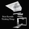 Thinking Things - Single album lyrics, reviews, download