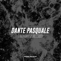 Forbidden Desires - Single by Dante Pasquale album reviews, ratings, credits