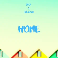 Home (feat. Coca) Song Lyrics