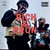 Rich & Bron 2 (feat. YTMG Dubb) - Single album lyrics, reviews, download