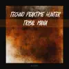 Tribal Mania - EP album lyrics, reviews, download