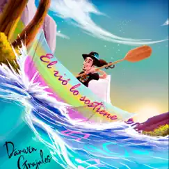 El río lo sostiene - Single by Darwin Grajales album reviews, ratings, credits