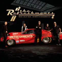 Very Best of the Refreshments Vol 2 by The Refreshments album reviews, ratings, credits