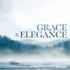 Grace & Elegance - EP album lyrics, reviews, download