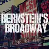 Bernstein's Broadway - EP album lyrics, reviews, download