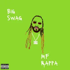 MF Rapper by Big Swag album reviews, ratings, credits