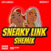 Sneaky Link Shemix - Single album lyrics, reviews, download