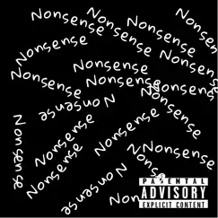 Nonsense - Single by Mfsensai album reviews, ratings, credits