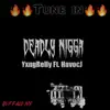 Deadly N***a (feat. Havoc J) - Single album lyrics, reviews, download