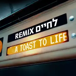 לחיים A Toast To Life (DJ. Niso Slob Remix) - Single by Yaakov Shwekey album reviews, ratings, credits