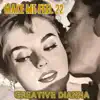 Make Me Feel 22 (feat. Glass Bead Game Music, Dirty Beat Music, BMI Inc. & Incidents) - Single album lyrics, reviews, download
