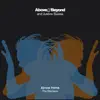 Almost Home (The Remixes) album lyrics, reviews, download