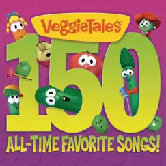 150 All-Time Favorite Songs! by VeggieTales album reviews, ratings, credits