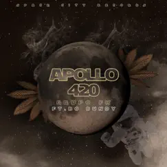 Apollo 420 (feat. Bo Bundy) - Single by Grupo FH album reviews, ratings, credits