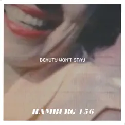 108/156 (Beauty Won't Stay) Song Lyrics