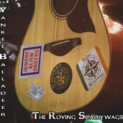 Yankee Balladeer (Radio Edit) - Single by The Roving Scallywags album reviews, ratings, credits