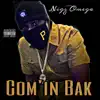 Com'in Bak - Single album lyrics, reviews, download