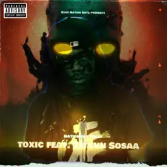 Toxic (feat. Twann Sosaa) [Remix] - Single by NationBoy Peezy album reviews, ratings, credits