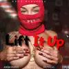 Lift It Up (feat. Kutty & RichRo4L) - Single album lyrics, reviews, download