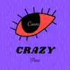Crazy Flow - Single album lyrics, reviews, download