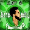 Bank Roll - Single album lyrics, reviews, download