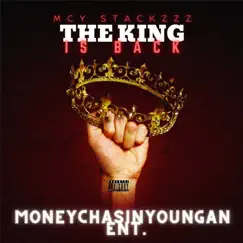 The King Is Back by MCY STACKZZZ album reviews, ratings, credits