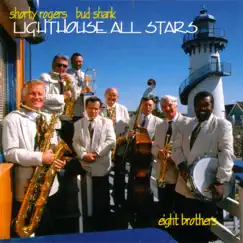 Eight Brothers (feat. Bud Shank & Shorty Rogers) by Lighthouse All Stars album reviews, ratings, credits