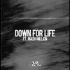 Down For Life (feat. Mash Million) song lyrics