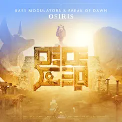 Osiris - Single by Bass Modulators & Break of Dawn album reviews, ratings, credits