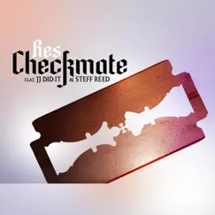 Checkmate (feat. JJ Did It & Steff Reed) Song Lyrics