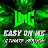 Easy on Me (Ultimate Version) [feat. Anna-Lena Derer & Tobias Derer] - Single album lyrics, reviews, download