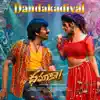 Dandakadiyal (From "Dhamaka") song lyrics