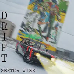 Drift - Single by Septor wise album reviews, ratings, credits