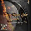 Never Gone End (Remix) - Single album lyrics, reviews, download