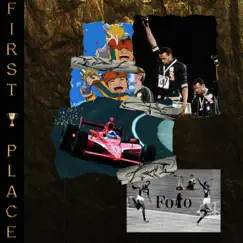 First Place - Single by FoloSound album reviews, ratings, credits