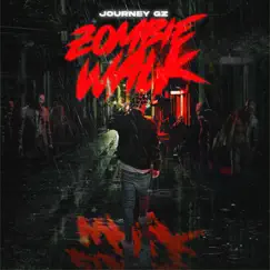 Zombie Walk - Single by Journey Gz album reviews, ratings, credits