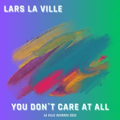 You don't care at all (Vuonnala Club Remix) Song Lyrics