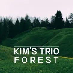 Forest - EP by Kim's Trio album reviews, ratings, credits