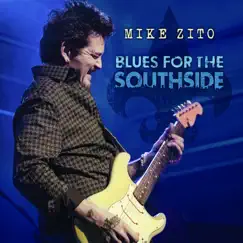 Blues For The Southside (Live) by Mike Zito album reviews, ratings, credits