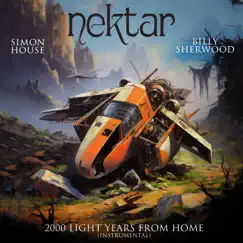 2000 Light Years From Home (Instrumental) - Single by Nektar, Simon House & Billy Sherwood album reviews, ratings, credits