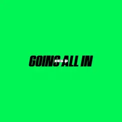 Going All In - Single by SEB P album reviews, ratings, credits