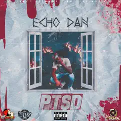 Ptsd - Single by Echo Dan album reviews, ratings, credits