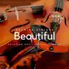 Beautiful Relaxing Music - Romantic Music album lyrics, reviews, download